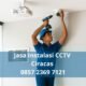Jasa Instalasi CCTV Ciracas 