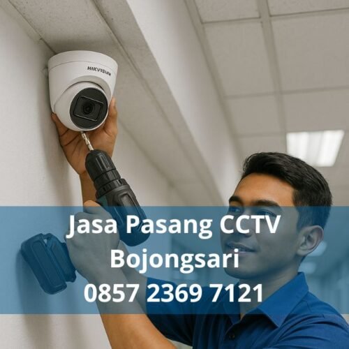 Jasa Pasang CCTV Bojongsari