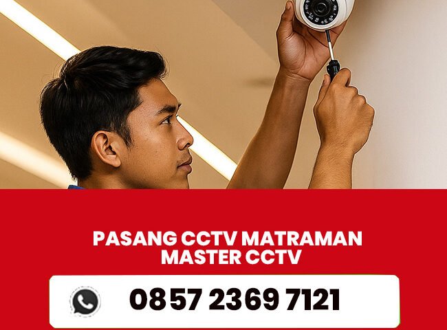 PASANG CCTV MATRAMAN