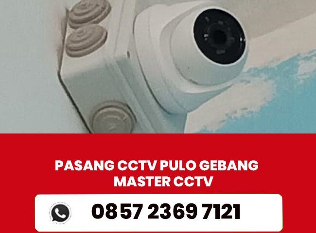 PASANG CCTV PULO GEBANG