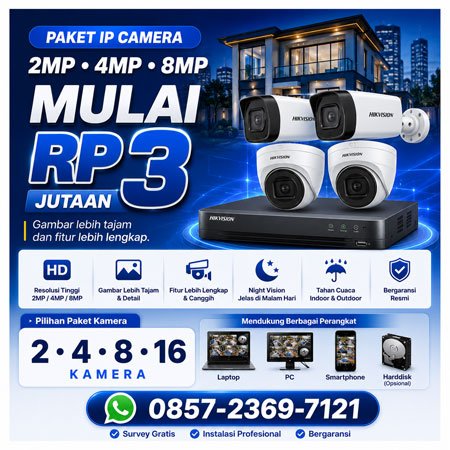 Paket IP Camera 2MP, 4MP, dan 8MP mulai Rp 3 jutaan dengan gambar lebih tajam, fitur lengkap, pilihan 2, 4, 8, dan 16 kamera.