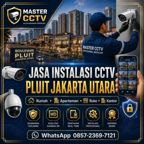 Jasa instalasi CCTV Pluit Jakarta Utara untuk rumah, apartemen, ruko, kantor, restoran, dan kawasan bisnis dengan teknisi profesional, instalasi rapi, monitoring online melalui smartphone, serta garansi produk resmi.
