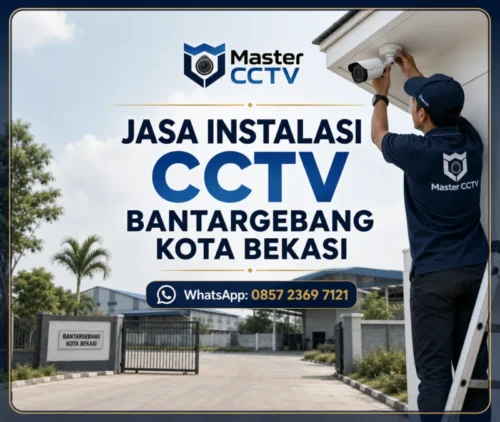 Jasa Instalasi CCTV Bantargebang Kota Bekasi oleh Master CCTV untuk rumah gudang toko dan area usaha